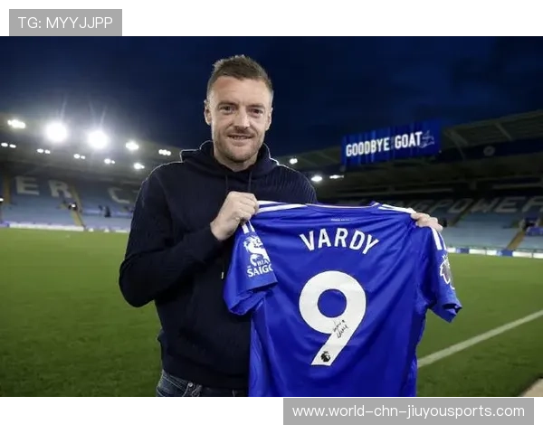 瓦尔迪转会多队接洽：英超传奇的新篇章即将开启